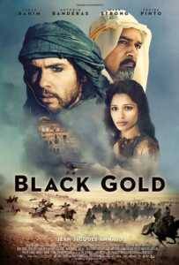 Black Gold (2011) ล่าขุมทองดับตะวัน