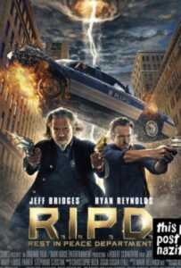 R.I.P.D. (2013) อาร์.ไอ.พี.ดี.หน่วยพิฆาตสยบวิญญาณ