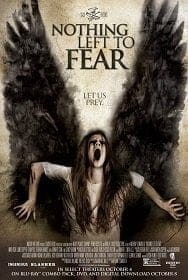 Nothing Left To Fear (2013) น็อทติ้ง เลฟท์ ทู เฟียร์ [บรรยายไทย]