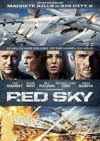 Red Sky (2014) สงครามพิฆาตเวหา