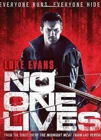 No One Lives (2012) โหด…ล่าเหี้ยม