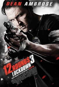 12 Rounds 3: Lockdown (2015) ฝ่าวิกฤติ 12 รอบ 3 : ล็อคดาวน์