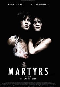 Martyrs (2008) ฝังแค้นรออาฆาต