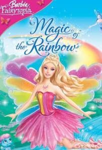 Barbie Fairytopia Magic of the Rainbow (2007) นางฟ้าบาร์บี้กับเวทมนตร์แห่งสายรุ้ง ภาค 10