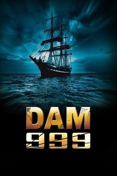 Dam999 (2011) เขื่อนวิปโยควันโลกแตก