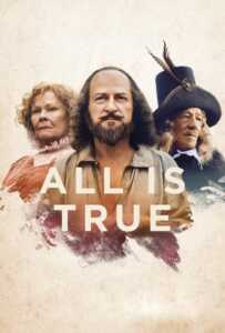 All Is True (2018) ทุกสิ่งล้วนจริงแท้