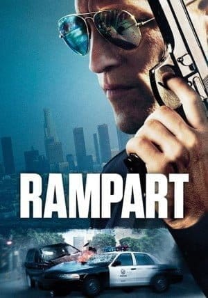 Rampart (2011) โคตรตำรวจอันตราย