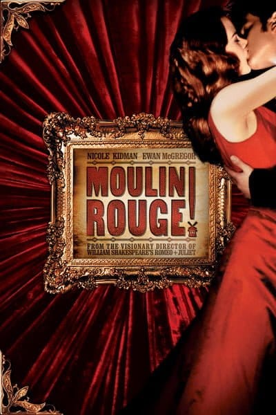 Moulin Rouge! (2001) มูแลง รูจ