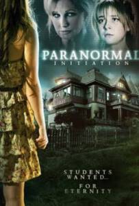 Paranormal Initiation (2012) หอผีนรกแตก