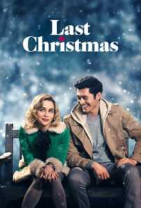 Last Christmas (2019) ลาสต์ คริสต์มาส