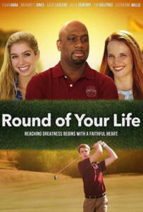 Round of Your Life (2019)