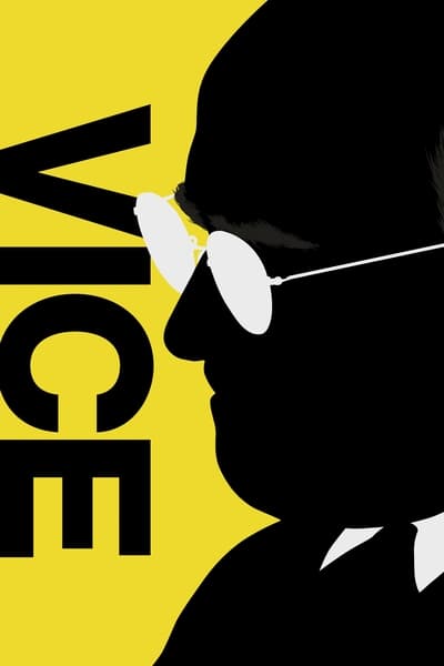 Vice (2018) รองประธานาธิดีเขย่าโลก