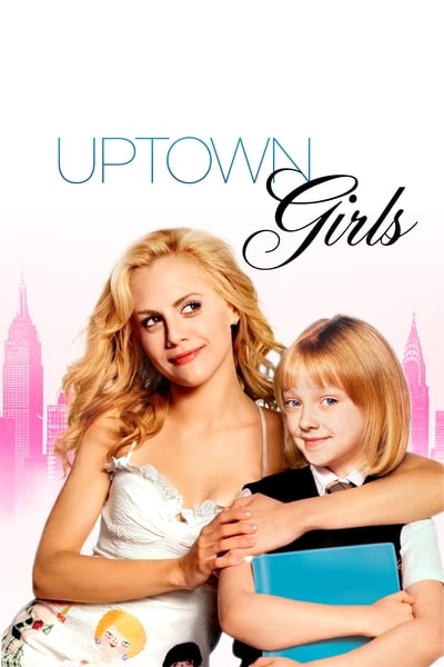 Uptown Girls (2003) สาวเดิร์น...ตกถัง