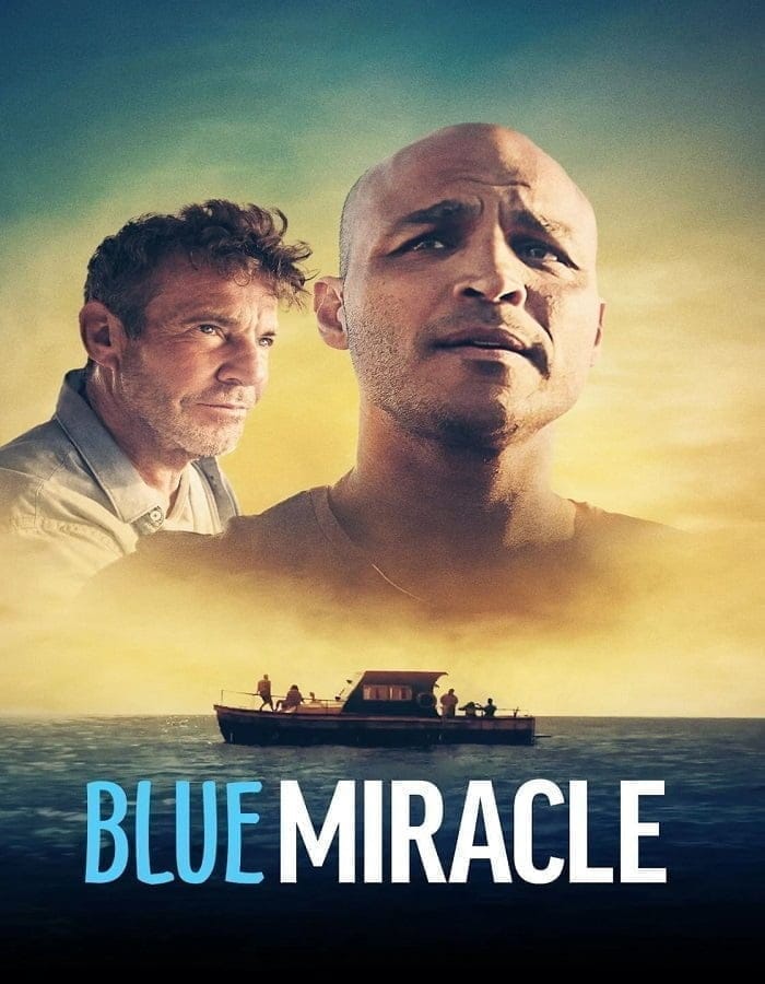 Blue Miracle (2021) ปาฏิหาริย์สีน้ำเงิน