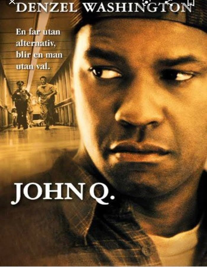 John Q (2002) ตัดเส้นตายนาทีมรณะ