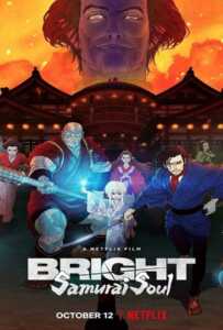 Bright Samurai Soul (2021) ไบรท์ จิตวิญญาณซามูไร