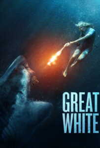 Great White (2021) เทพเจ้าสีขาว