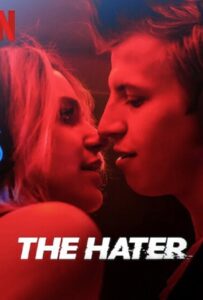 The Hater (2020) เดอะ เฮทเตอร์