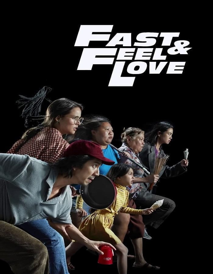 Fast & Feel Love (2022) เร็วโหด..เหมือนโกรธเธอ