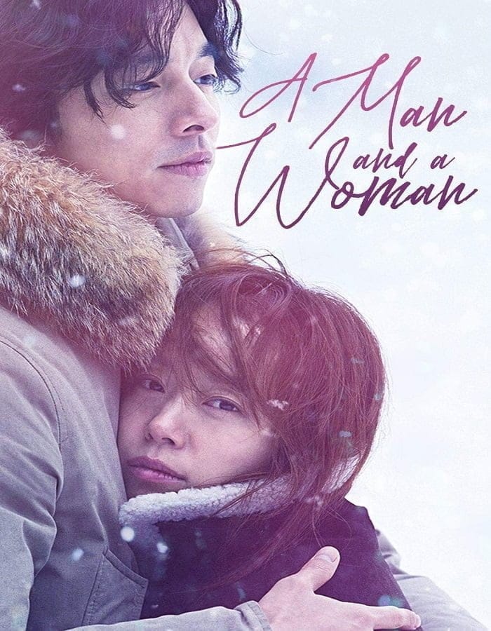 A Man and a Woman (2016) จูบนั้นฉันจำไม่ลืม