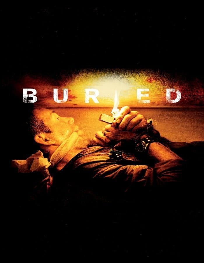 Buried (2010) คนเป็นฝังทั้งเป็น