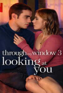 Through My Window 3 Looking at You (2024) รักผ่านหน้าต่าง ดวงตาจ้องมองเธอ