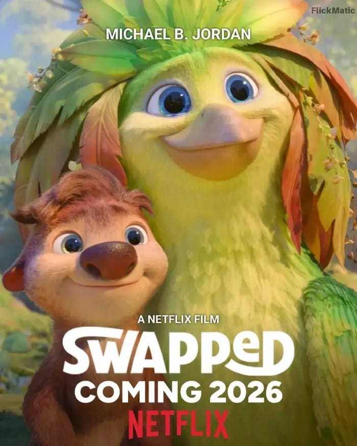 Swapped (2026) สลับร่างผจญภัย